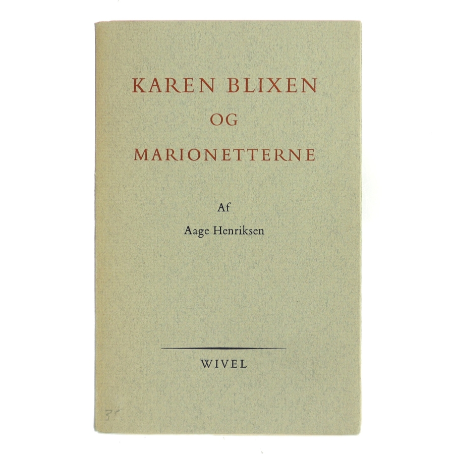Karen Blixen og Marionetterne af Aage Henriksen (Bog)