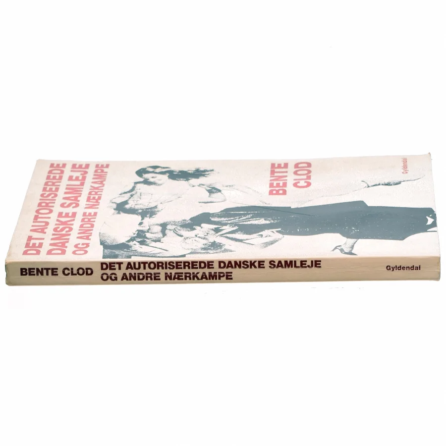 Dey autoriserede danske samleje og andre nærkampe af Bente Clod (bog)