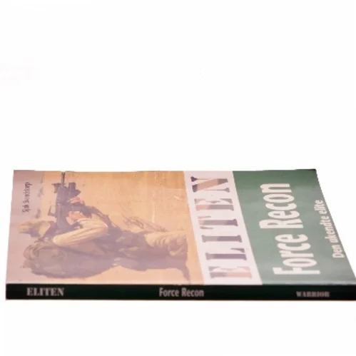 Eliten - Force Recon : den ukendte elite af Sjak Svendstorp (Bog)