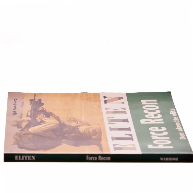 Eliten - Force Recon : den ukendte elite af Sjak Svendstorp (Bog)