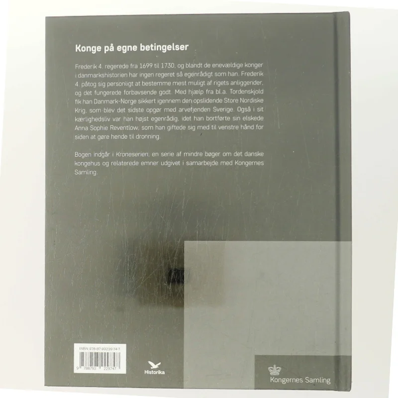 Frederik 4. : konge på egne betingelser af Jens Gunni Busck (Bog)