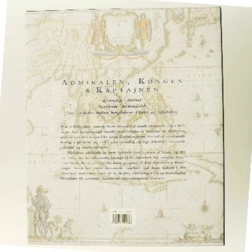 Admiralen, kongen & kaptajnen : danskere i elefanternes rige af A. Eggers-Lura (Bog)