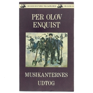 Musikanternes Udtog af Per Olov Enquist (Bog)