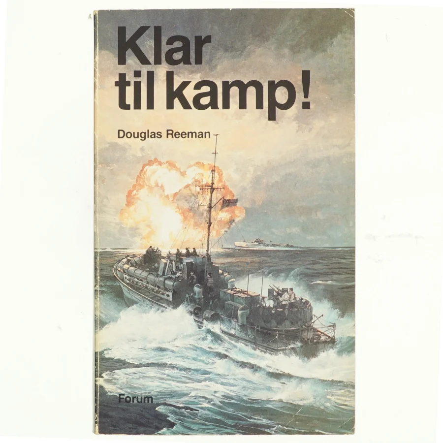 Klar til kamp! af Douglas Reeman (bog)