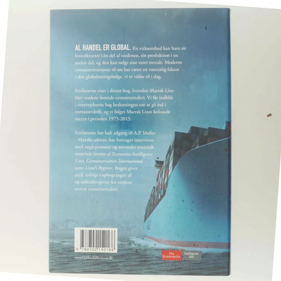 Maersk Line : globale muligheder og udfordringer 1973-2013 af Chris Jephson (Bog)