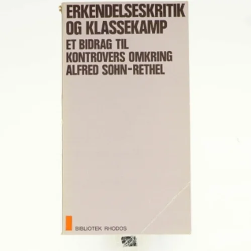 Erkendelseskritik og klassekamp af Alfred Sohn-Rethel (bog)