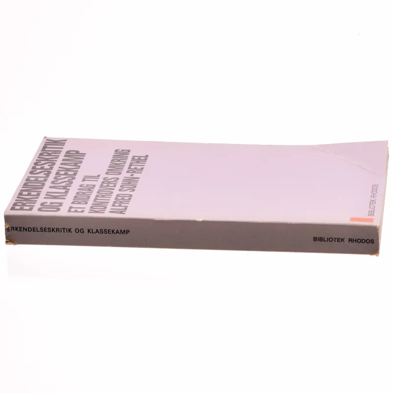 Erkendelseskritik og klassekamp af Alfred Sohn-Rethel (bog)