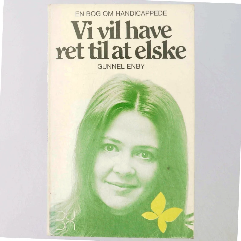 Gunnel Enby: Vi vil have ret til at elske