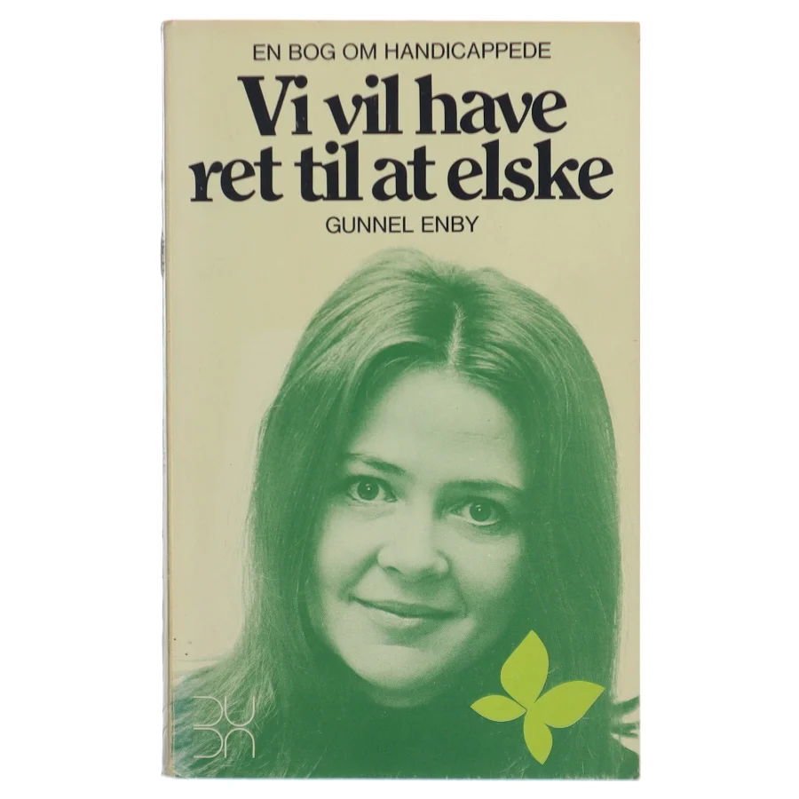 Gunnel Enby: Vi vil have ret til at elske