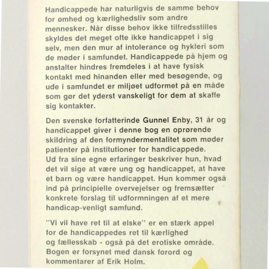 Gunnel Enby: Vi vil have ret til at elske