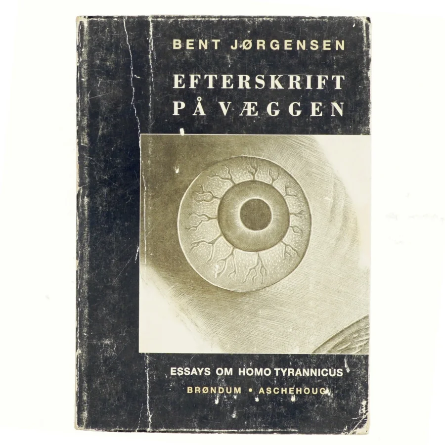 Bent Jørgensen: Efterskrift på væggen