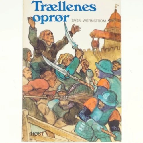 Trællenes oprør af Sven Wernström (bog)