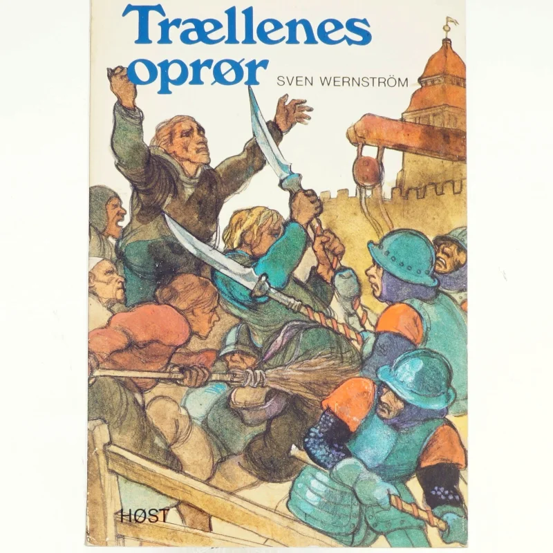 Trællenes oprør af Sven Wernström (bog)