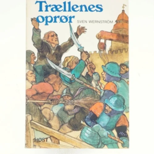 Trællenes oprør af Sven Wernström (bog)