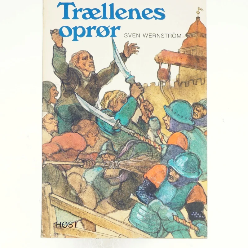 Trællenes oprør af Sven Wernström (bog)