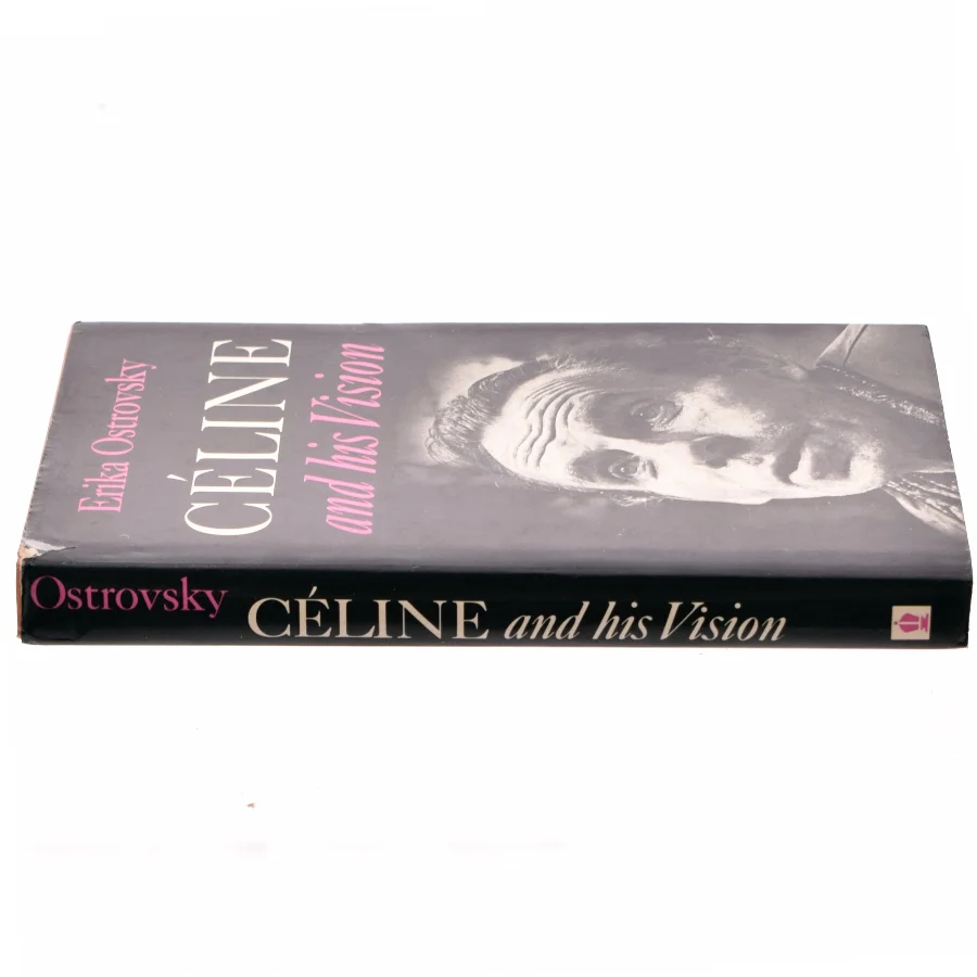 Céline and his Vision af Erika Ostrovsky (bog)