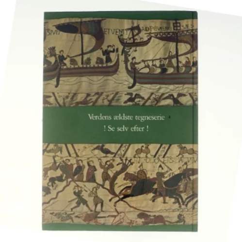 Bayeuxtapetet og slaget ved Hastings af Mogens Rud (bog)