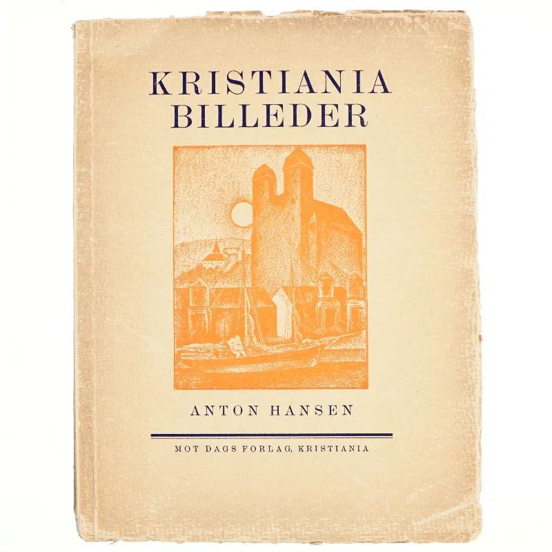 Kristiania billeder af Anton Hansen (bog)