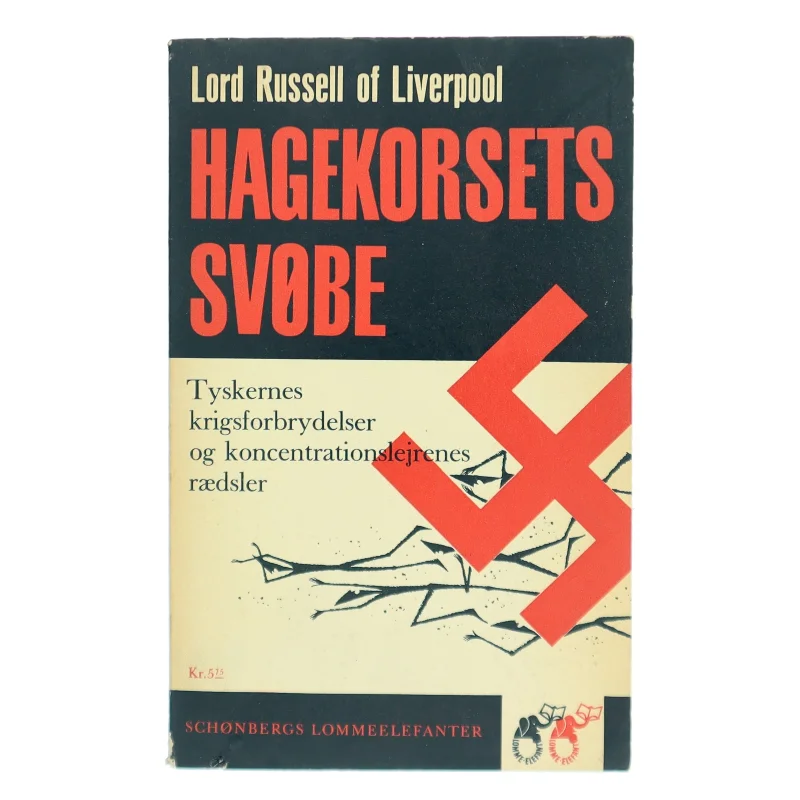 Lord Russel af Liverpool: Hagekorsets svøbe