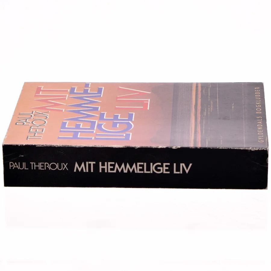 Mit hemmelige liv af Paul Theroux (bog)