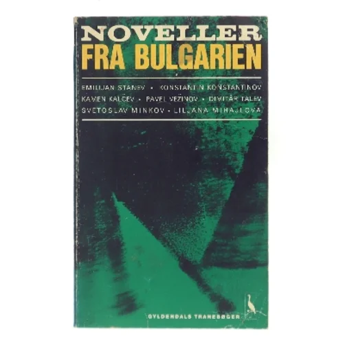 Noveller fra Bulgarien af Emilijan Stanev (Bog)