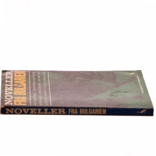 Noveller fra Bulgarien af Emilijan Stanev (Bog)