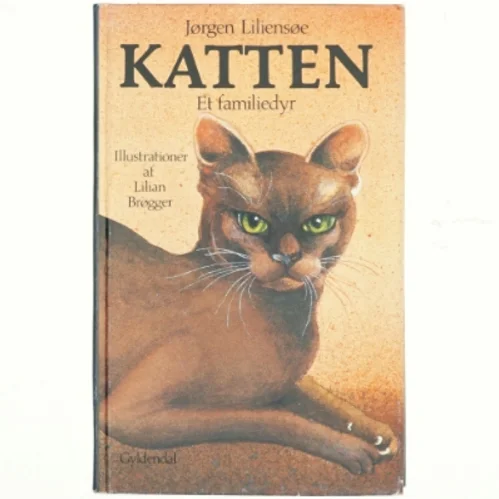 Katten. et familiedyr af Jørgen Liliensøe