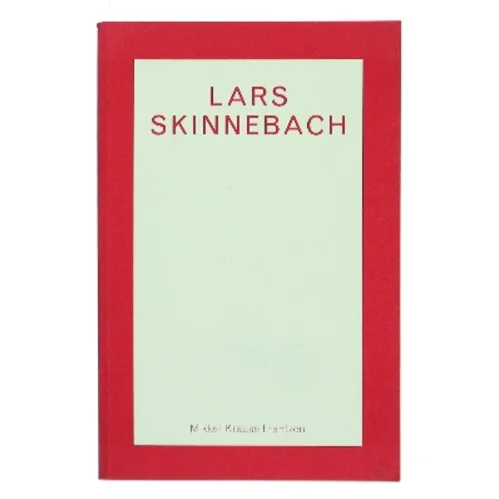 Lars Skinnebach af Mikkel Krause Frantzen (Bog)