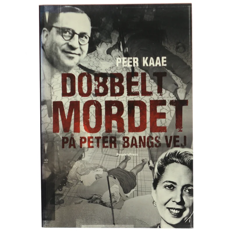 Dobbeltmordet på Peter Bangs Vej af Peer Kaae (Bog)