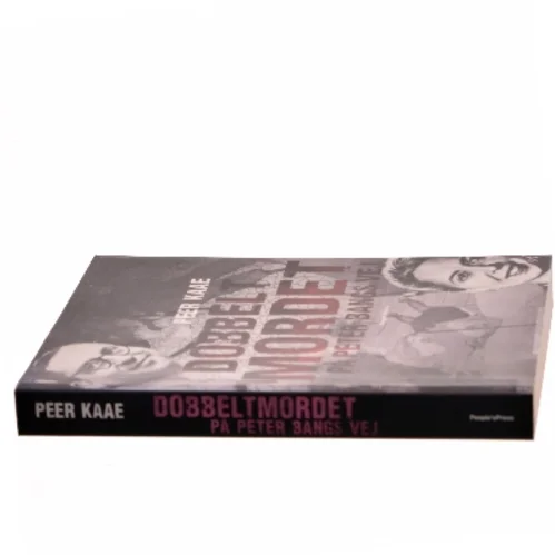 Dobbeltmordet på Peter Bangs Vej af Peer Kaae (Bog)