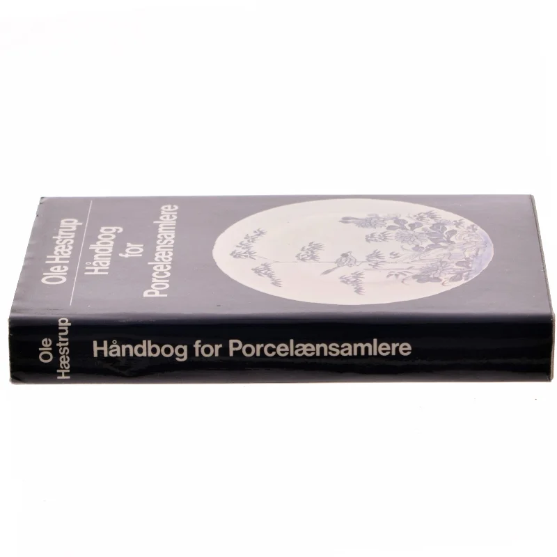 Håndbog for Porcelænssamlere af Ole Hæstrup (Bog)