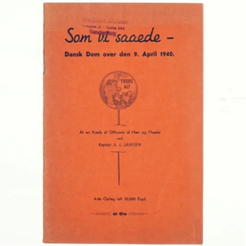 Kaptajn A.L. Lauesen: Som vi såede