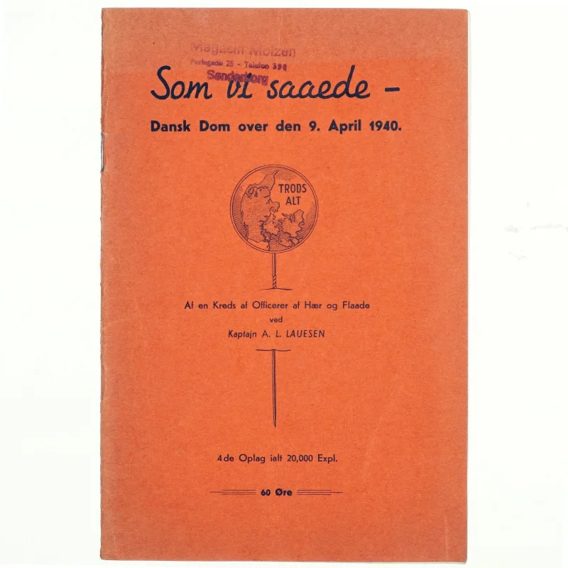 Kaptajn A.L. Lauesen: Som vi såede
