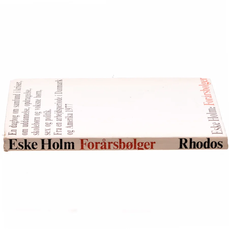 Forårsbølger af Eske Holm(bog)