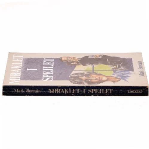 Miraklet I Spejlet af Mark Buntain (Bog)
