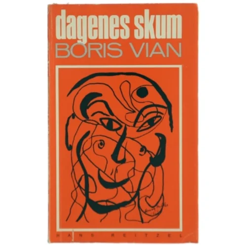 Boris Vian: Dagens skum