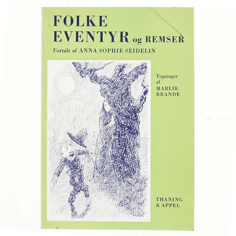 Folkeeventyr og remser af Anna Sophie Seidelin (bog)