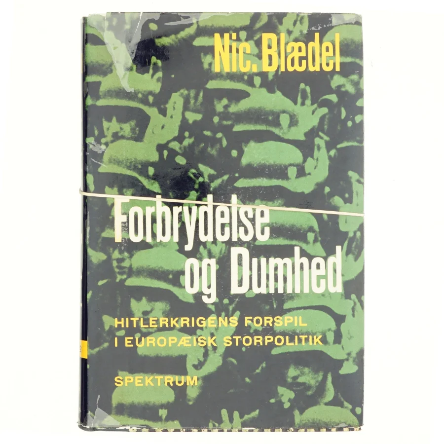 Forbrydelse og dumhed af Nic. Blædel (bog)