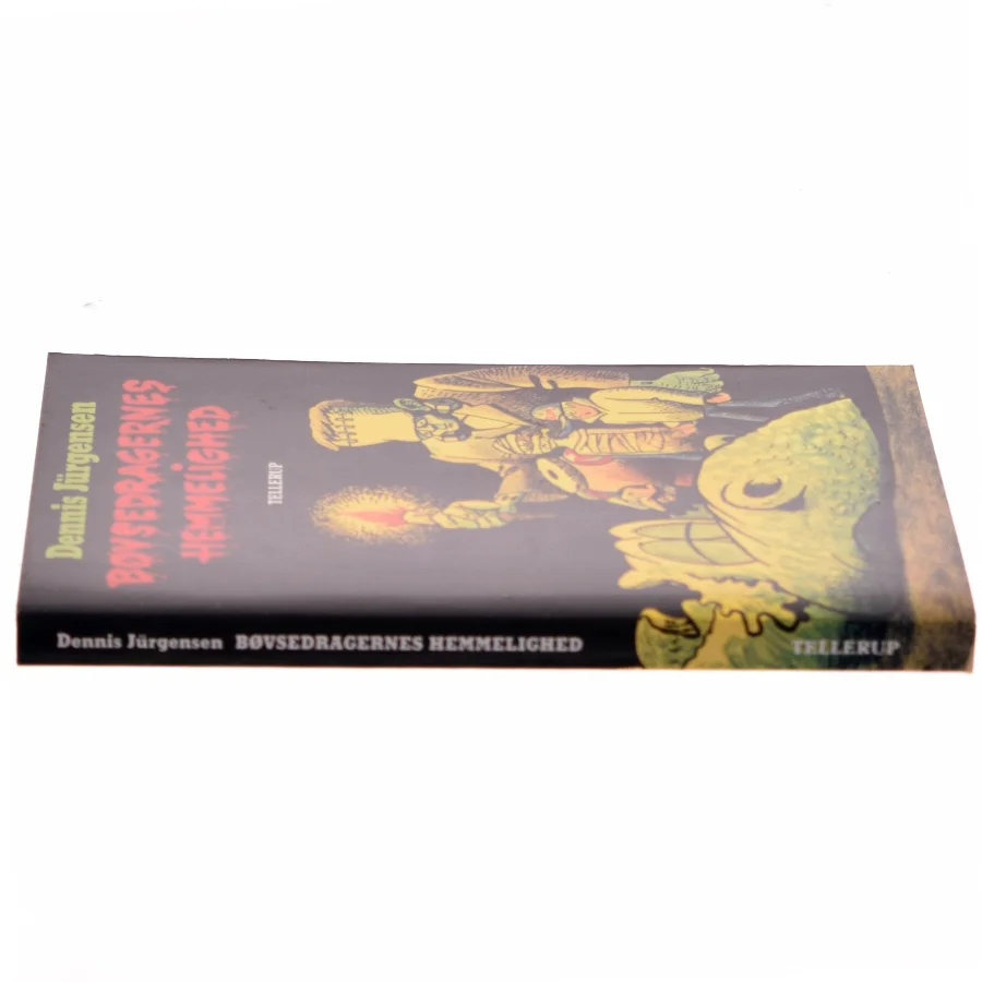 Bøvsedragernes hemmelighed af Dennis Jürgensen (Bog)