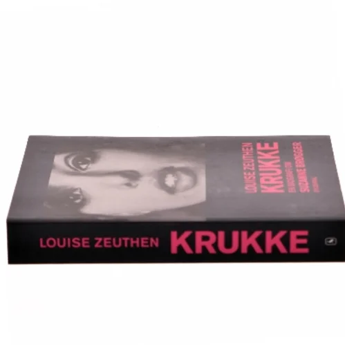 Krukke : en biografi om Suzanne Brøgger af Louise Zeuthen (Bog)