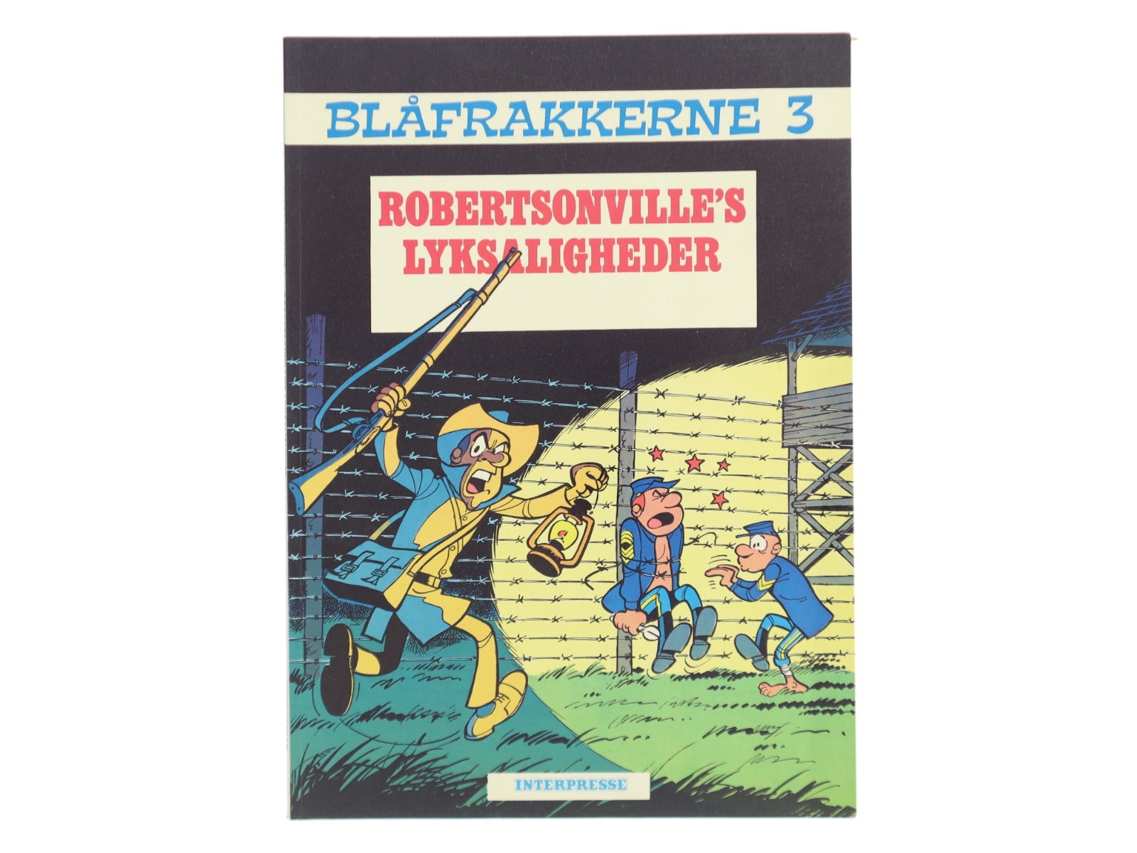 Blåfrakkerne: Robertsonville's Lyksaligheder af Raoul Cauvin