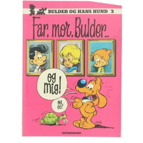 Far, mor, Bulder... og mig! af Robá