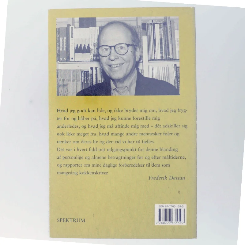 Hjertets brød : køkkenskriveri - med enkelte forslag af Frederik Dessau (Bog)