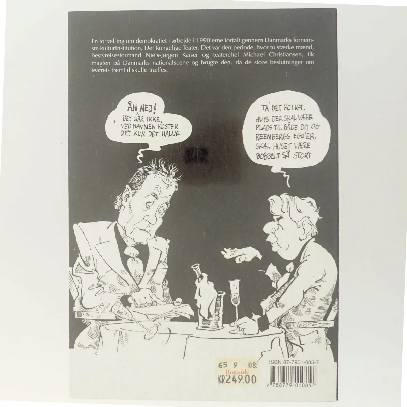 Kongen & kejseren : en fortælling om det politiske teater af Hans Drachmann (Bog)