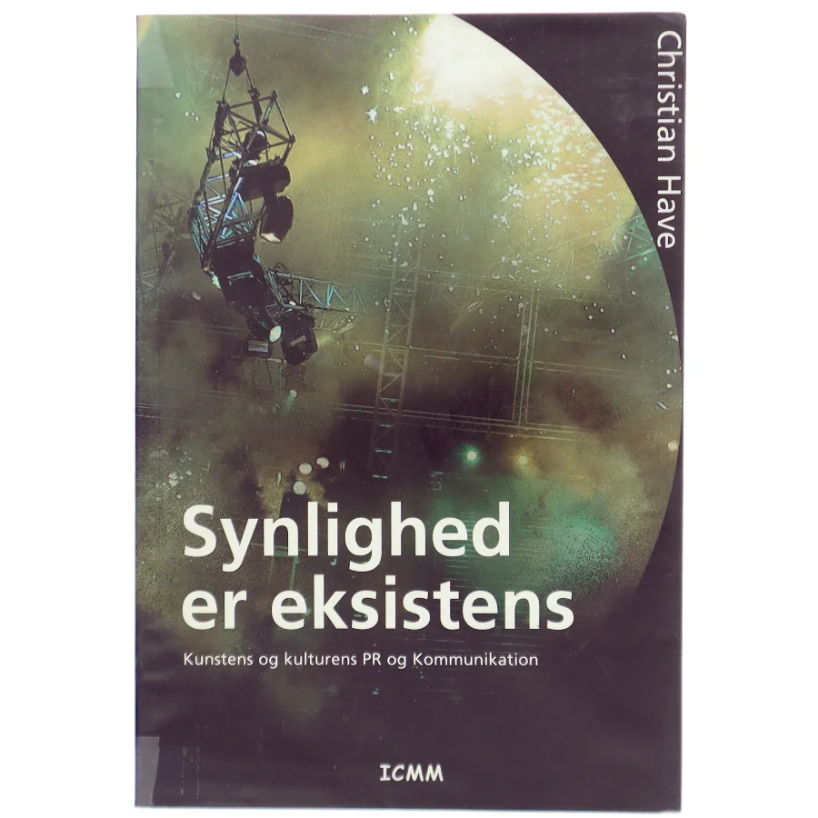 Synlighed er eksistens af Christian Have (Bog)