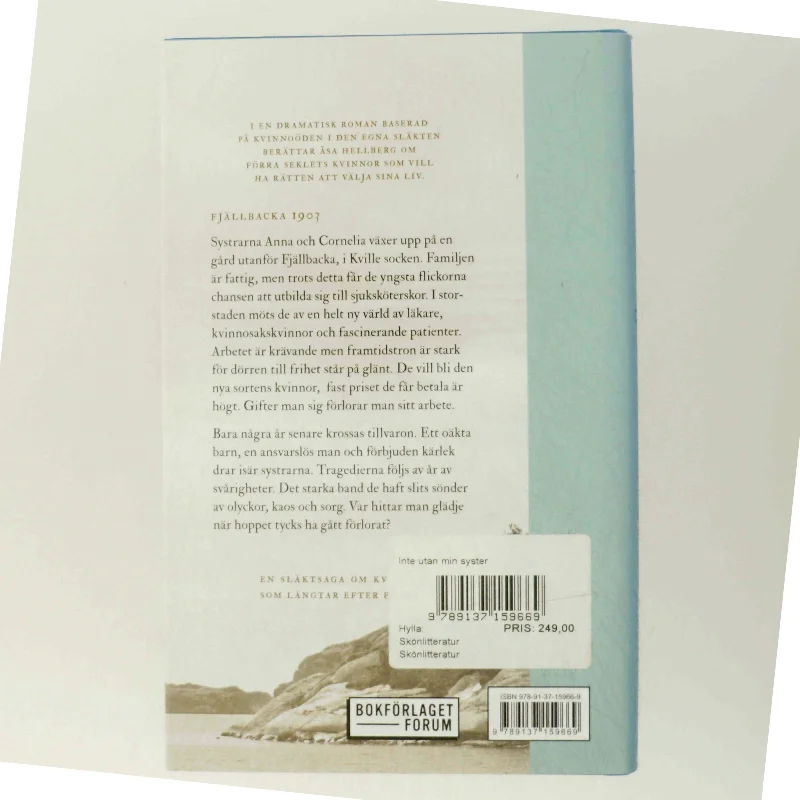 Inte utan min syster af Åsa Hellberg (Bog)