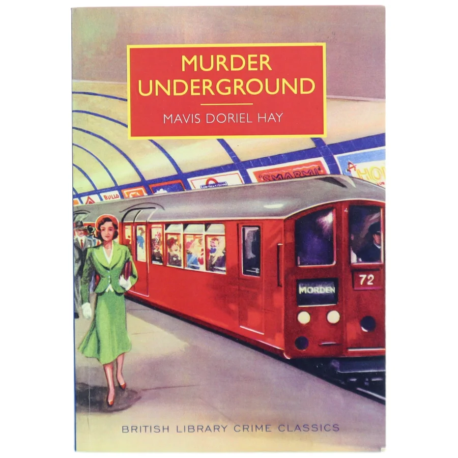 Murder Underground af Mavis Doriel Hay (Bog)