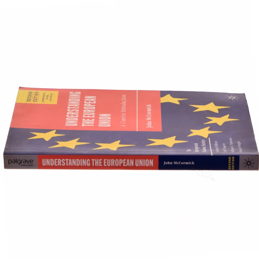 Understanding the European Union af John McCormick (Bog)