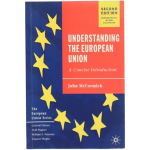 Understanding the European Union af John McCormick (Bog)