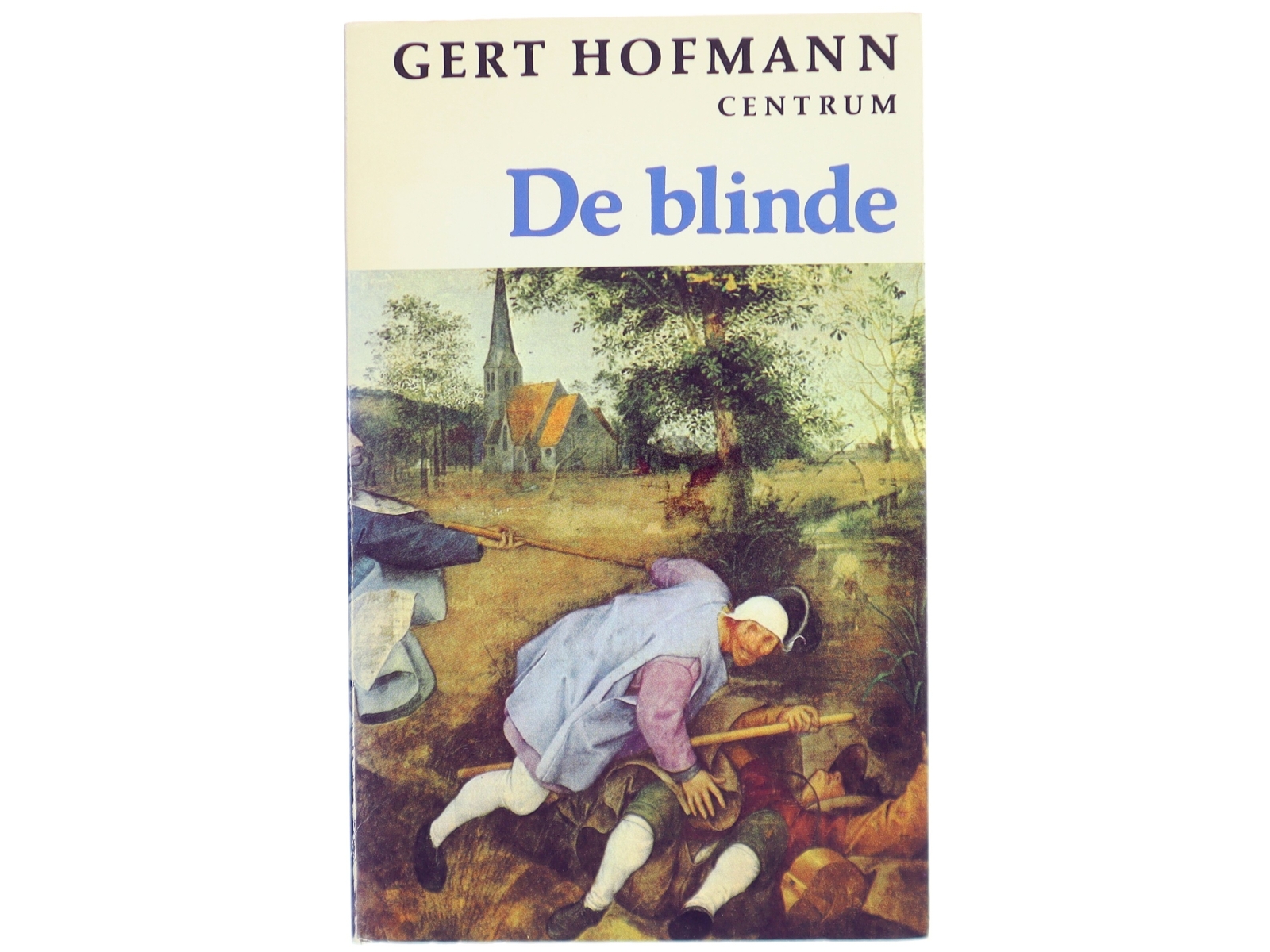 De blinde af Gert Hofmann